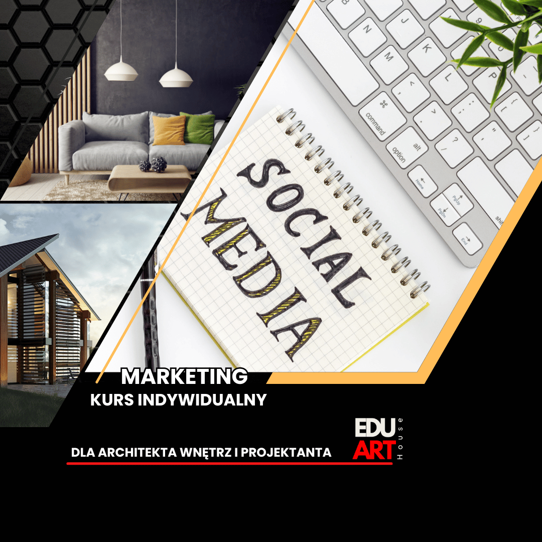 Korepetycje-Kurs-Indywidualny-Marketing-Reklama-Facebook-Instagram-Projektanta-Architekta-Wnetrz-Grafika-3d